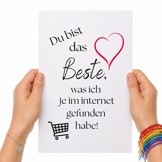 Poster mit Spruch „Du bist das Beste, was ich im Internet gefunden habe“ mit rotem Herz und Einkaufswagen Symbol als Digital Download Printable im DIN A4 Format
