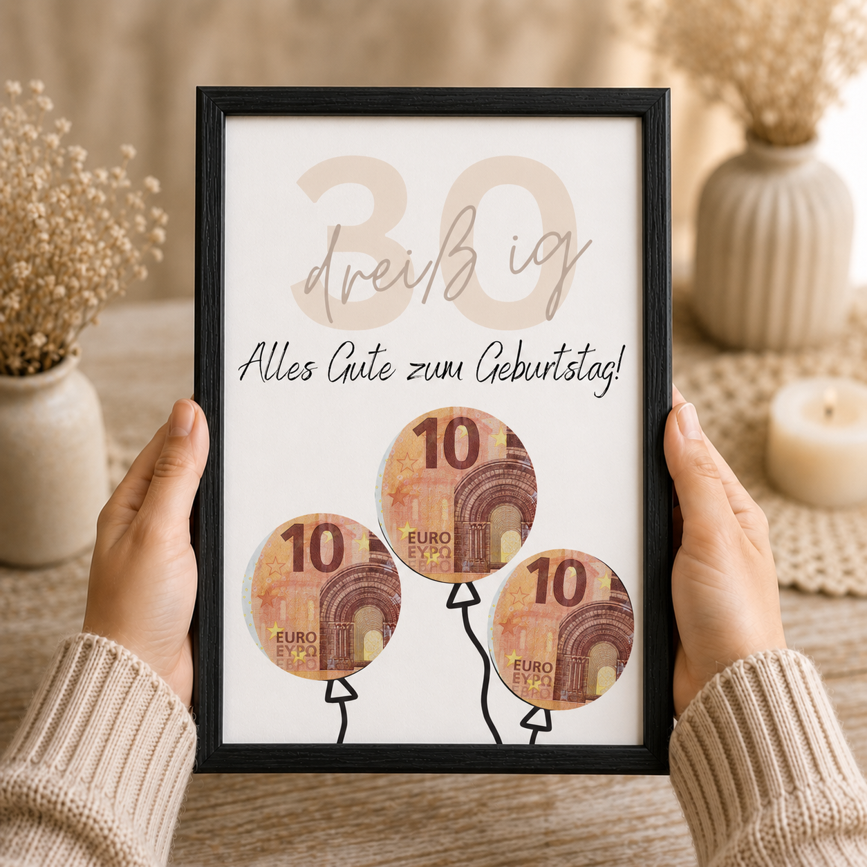Geldgeschenk zum 30 Geburtstag als Printable mit Luftballons aus Geldscheinen, minimalistisches Geburtstagsdesign in Beige und Schwarz zum Ausschneiden und Ausdrucken