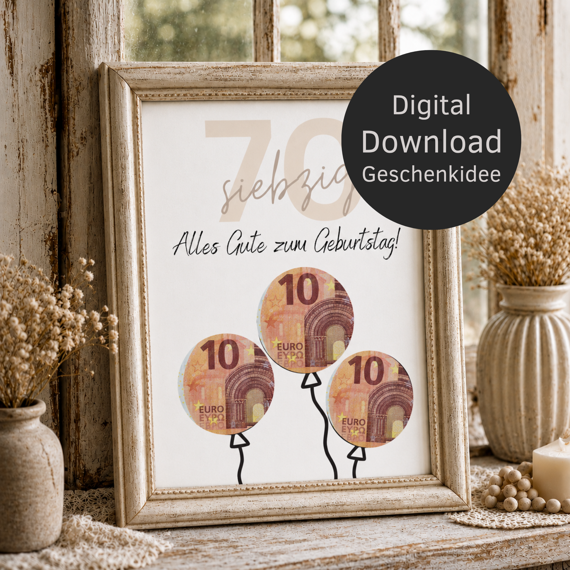Geldgeschenk zum 70. Geburtstag als Printable mit Luftballons für Geldscheine, modernes Design in Beige und Schwarz, PDF Download zum Ausdrucken