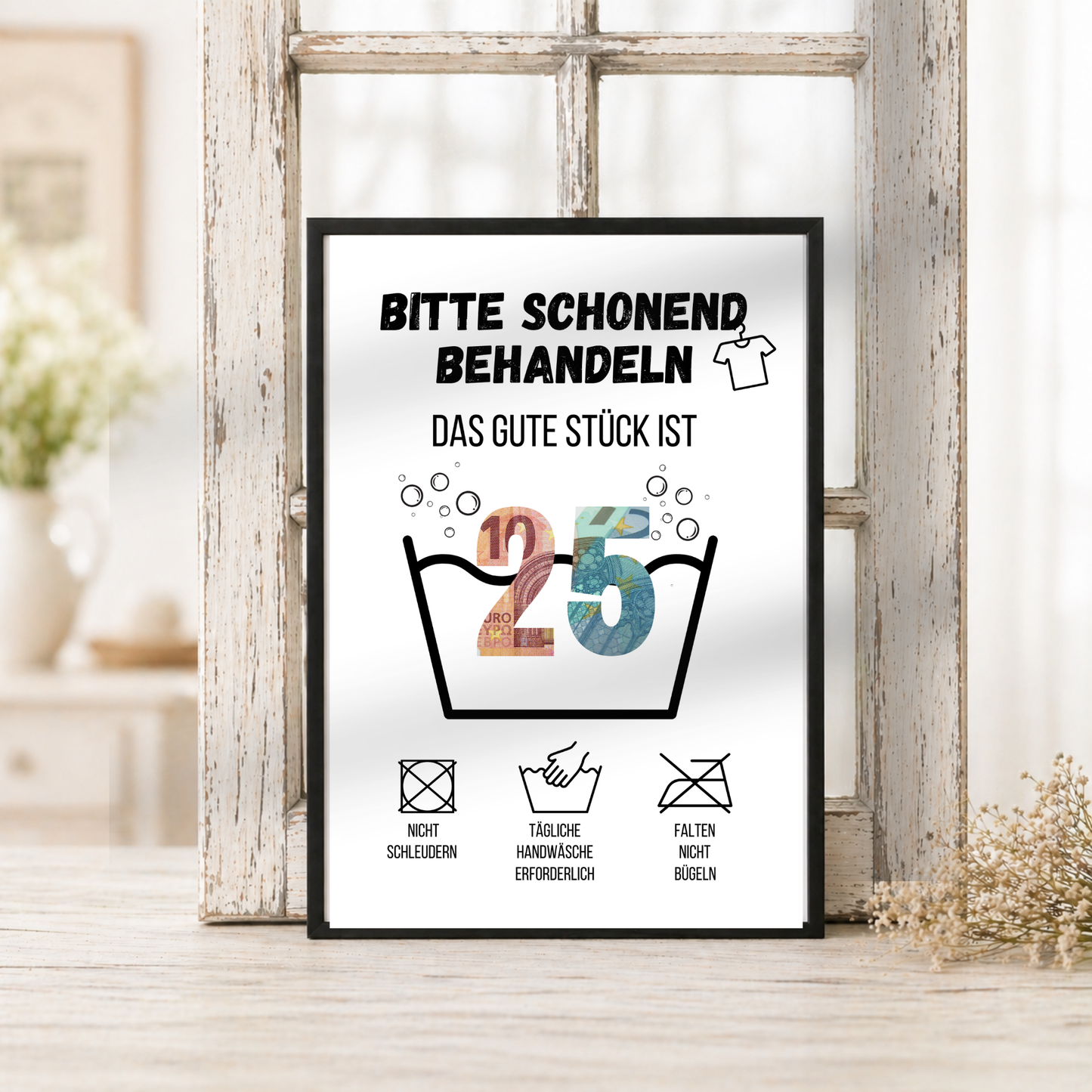 Geldgeschenk zum 25. Geburtstag Waschanleitung mit Euro-Scheinen in der Waschwanne und lustigen Pflegesymbolen, digitaler Download als DIN A4 Printable.