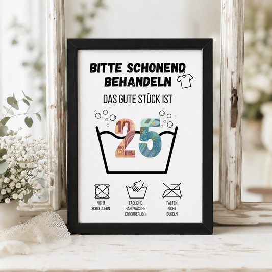 Geldgeschenk zum 25. Geburtstag Waschanleitung mit Euro-Scheinen in der Waschwanne und lustigen Pflegesymbolen, digitaler Download als DIN A4 Printable.