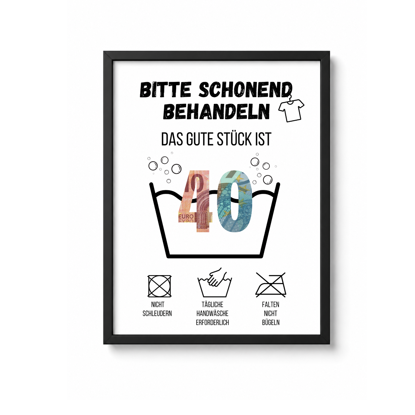 Geldgeschenk zum 40. Geburtstag Waschanleitung mit Euro-Scheinen in der Waschwanne und lustigen Pflegesymbolen, digitaler Download als DIN A4 Printable.