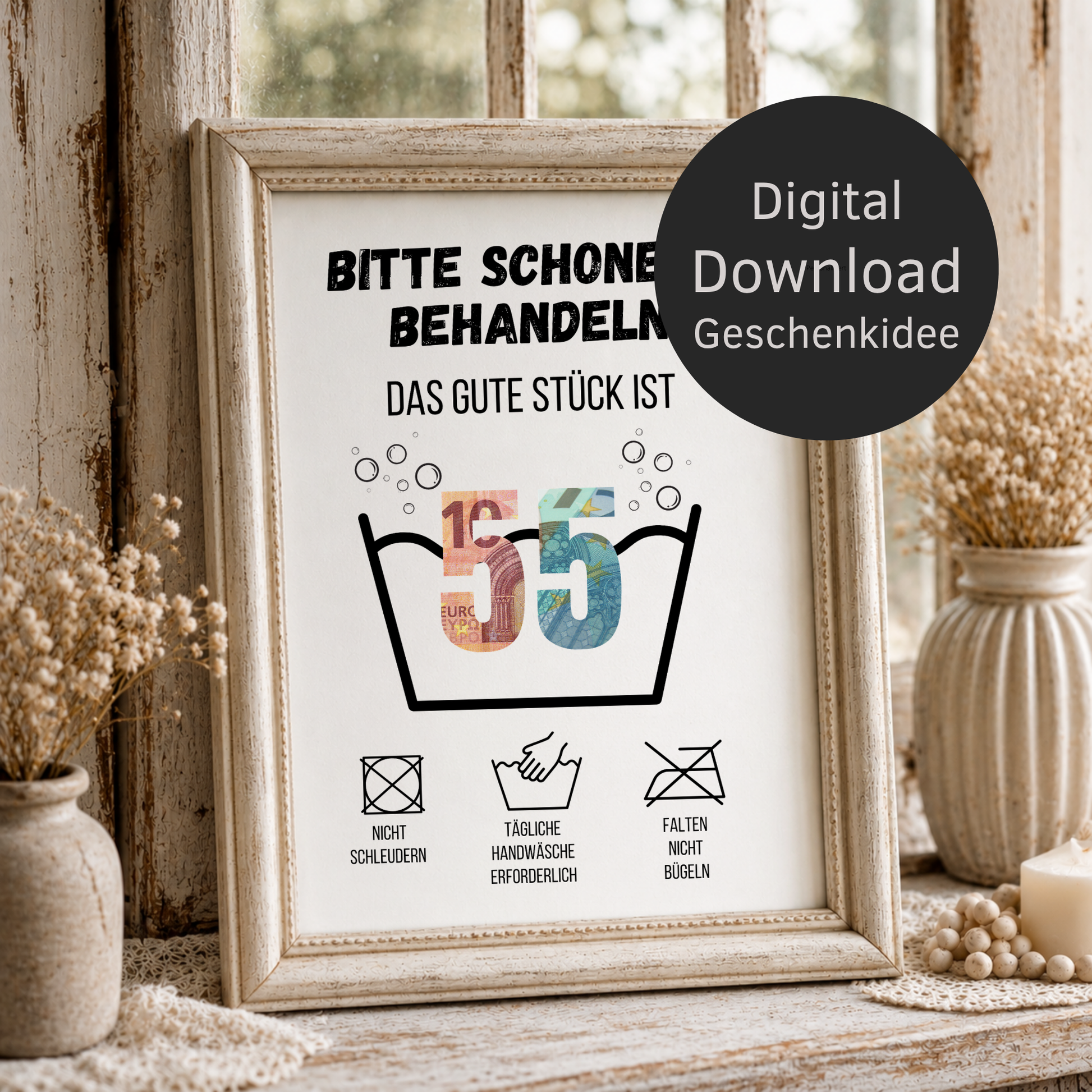 Geldgeschenk zum 55. Geburtstag Waschanleitung mit Euro-Scheinen in der Waschwanne und lustigen Pflegesymbolen, digitaler Download als DIN A4 Printable.