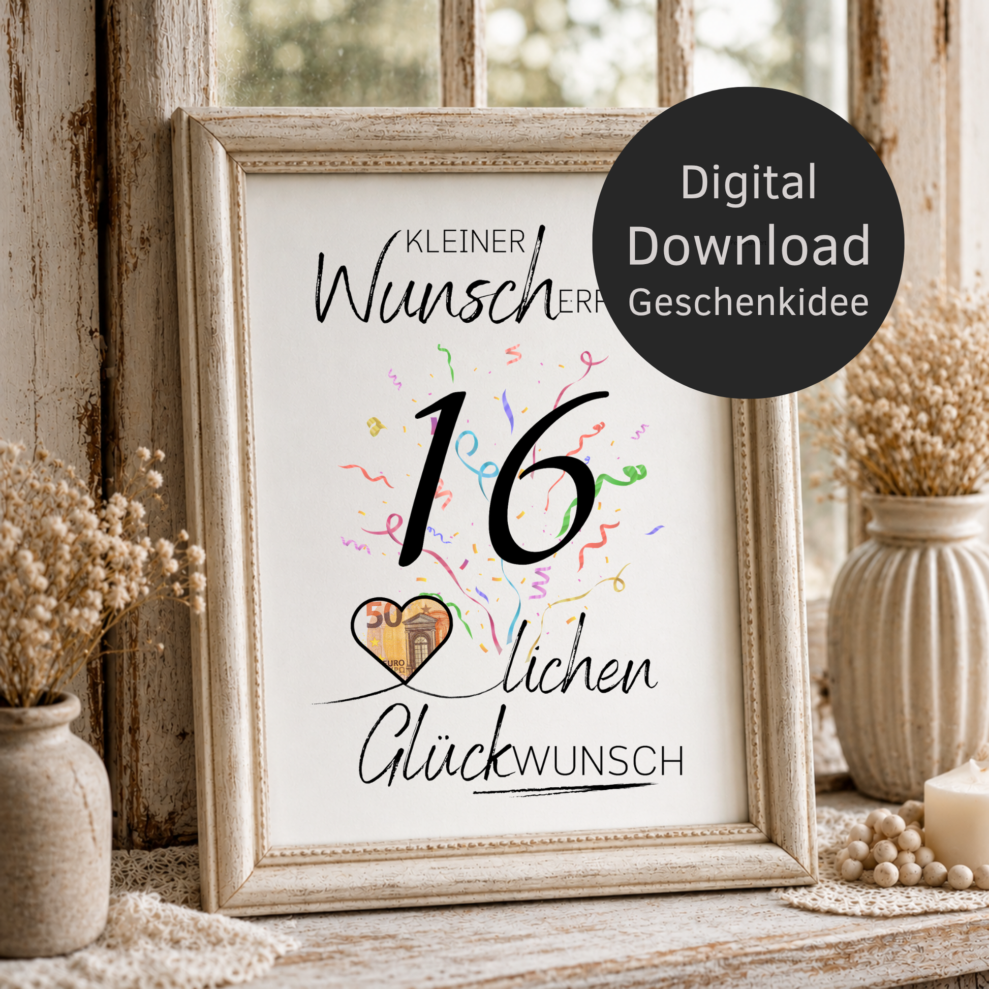 16. Geburtstag Geldgeschenk Printable als Wunscherfüller mit Herz-Ausschnitt für Geldschein, Digital Download DIN A4 zum Ausdrucken