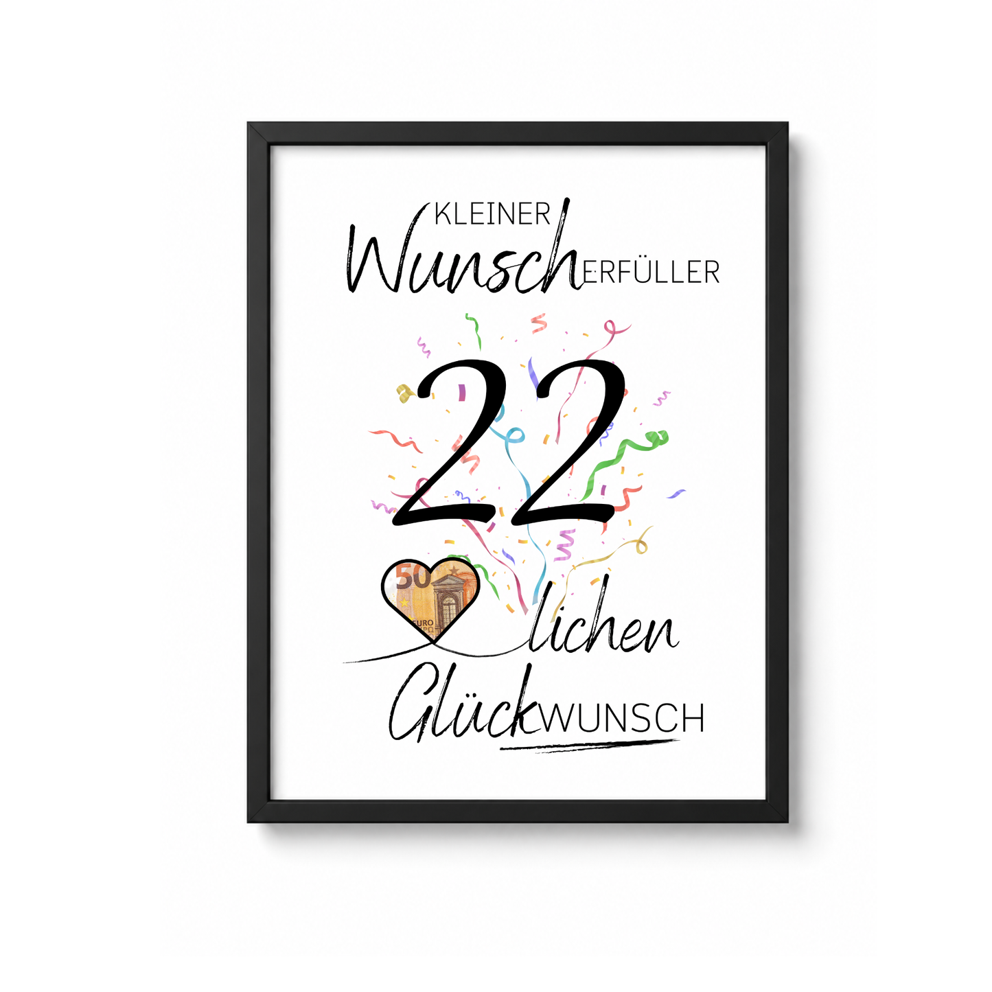 Geldgeschenk 22. Geburtstag Printable mit Konfetti, Herz für Geldschein und Schriftzug Kleiner Wunscherfüller als PDF Download