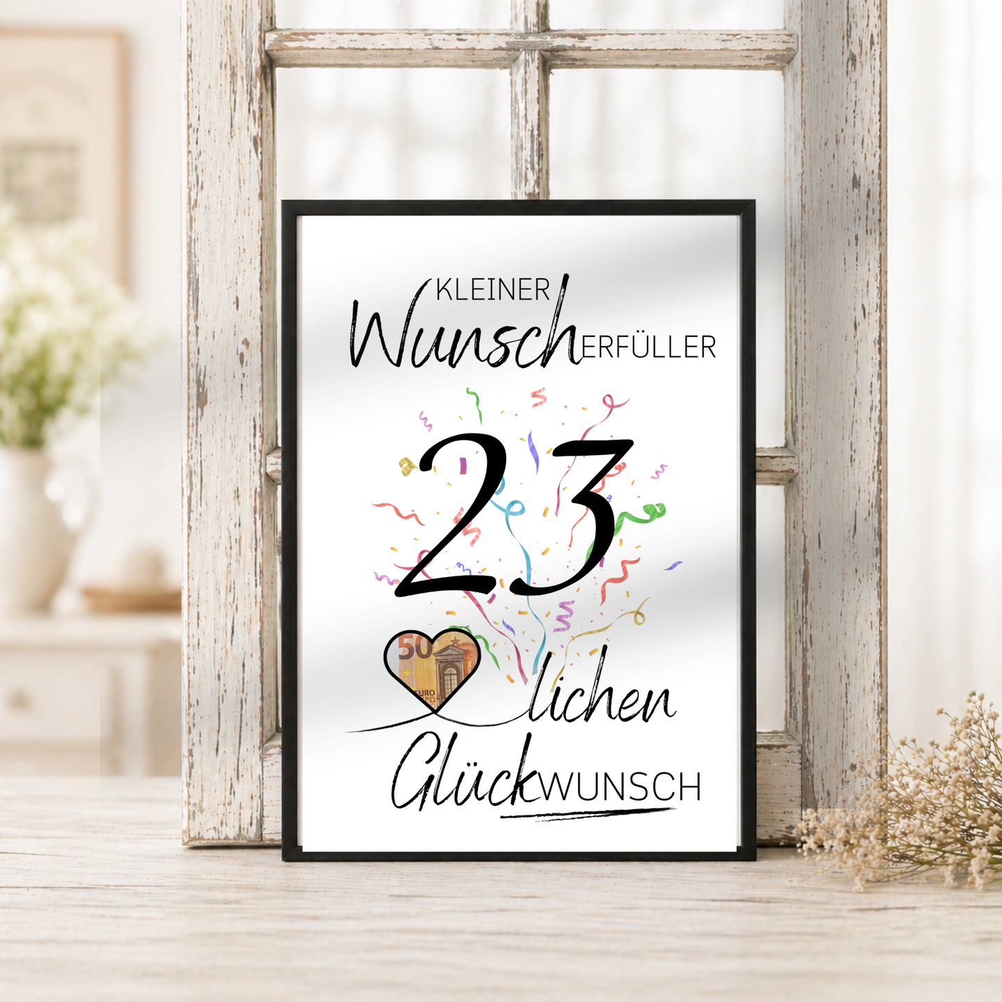 Geldgeschenk 23. Geburtstag Printable mit Konfetti, Herz für Geldschein, Wunscherfüller Design, Glückwunsch Poster zum Ausdrucken DIN A4