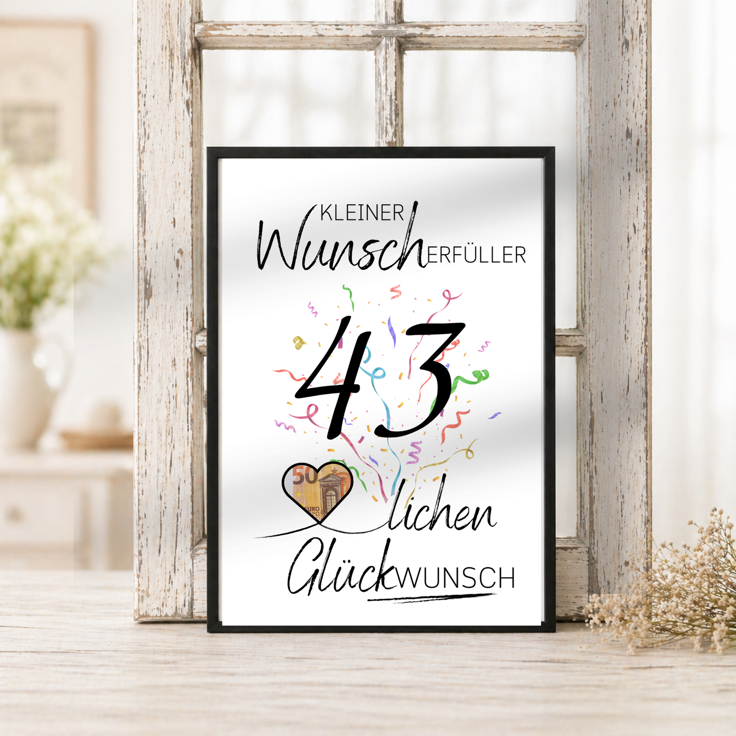 Geldgeschenk 43. Geburtstag Printable mit Konfetti, schwarzer Typografie, Herz für Geldschein, Wunscherfüller Design und Glückwunsch Schriftzug zum Ausdrucken