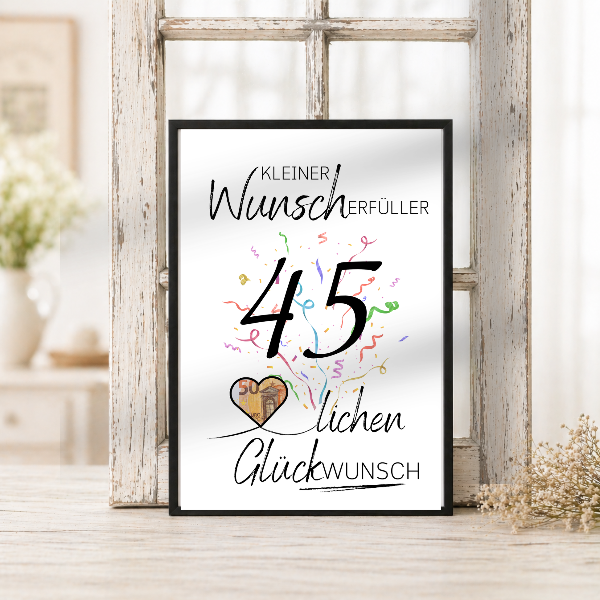 Geldgeschenk 45. Geburtstag Printable mit Konfetti, Schriftzug Kleiner Wunscherfüller, Herz für Geldschein und modernem Geburtstagsdesign zum Ausdrucken