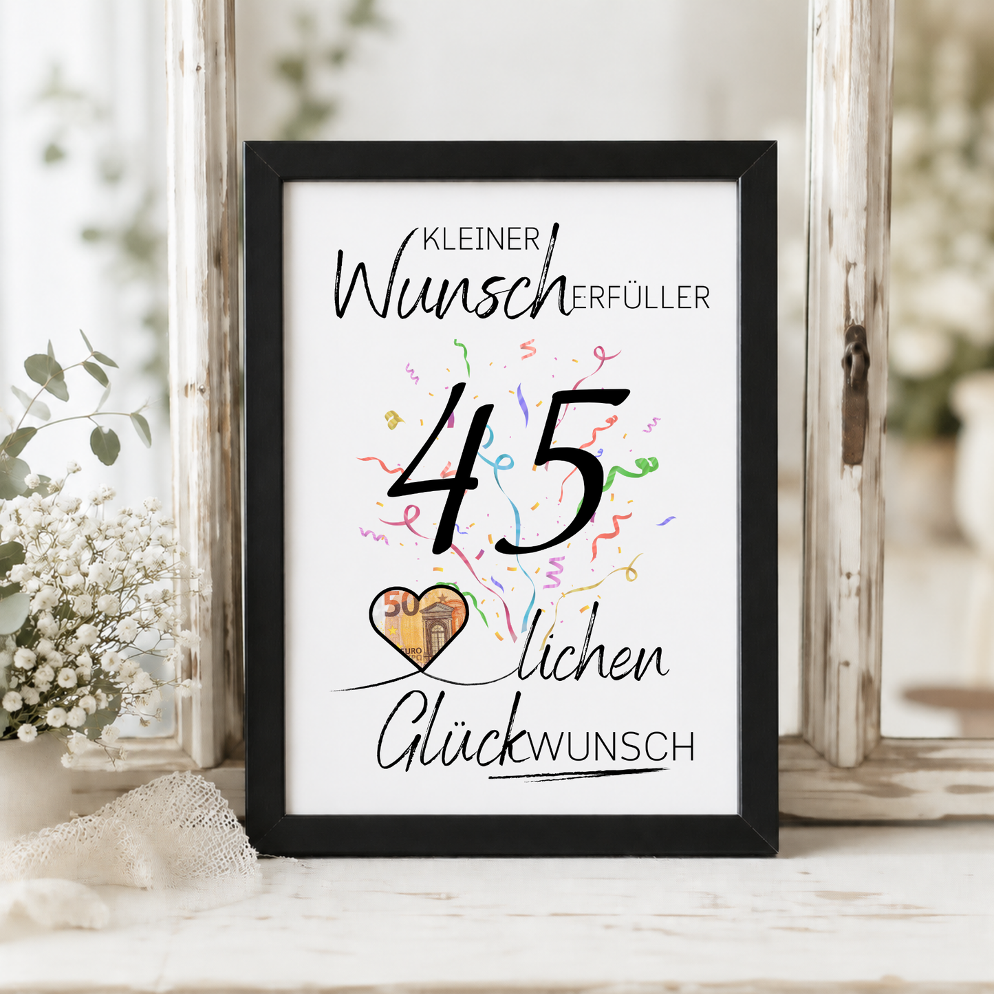 Geldgeschenk 45. Geburtstag Printable mit Konfetti, Schriftzug Kleiner Wunscherfüller, Herz für Geldschein und modernem Geburtstagsdesign zum Ausdrucken