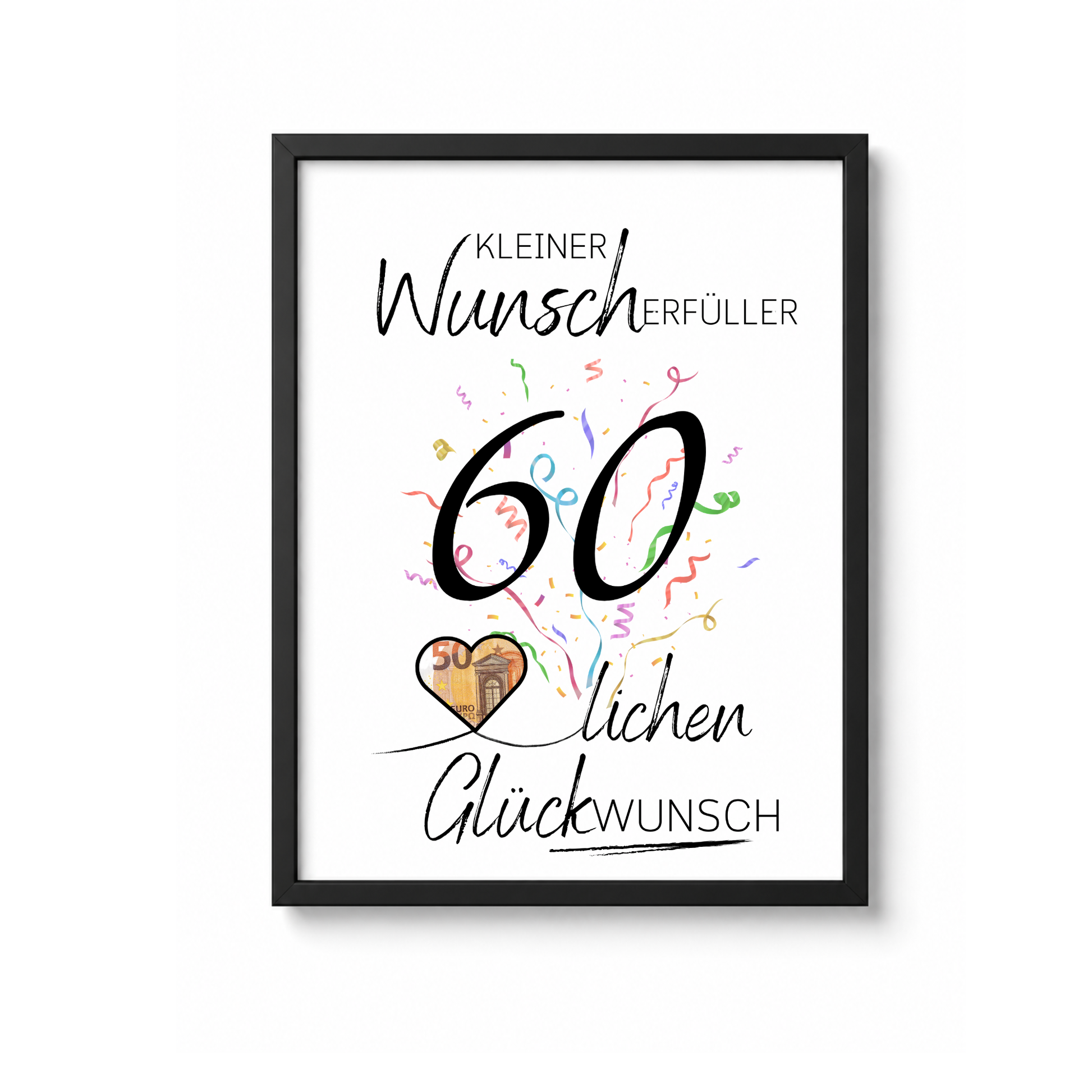 Geldgeschenk 60 Geburtstag Printable mit Konfetti, Herz für Geldschein und Schriftzug Kleiner Wunscherfüller, Digital Download DIN A4