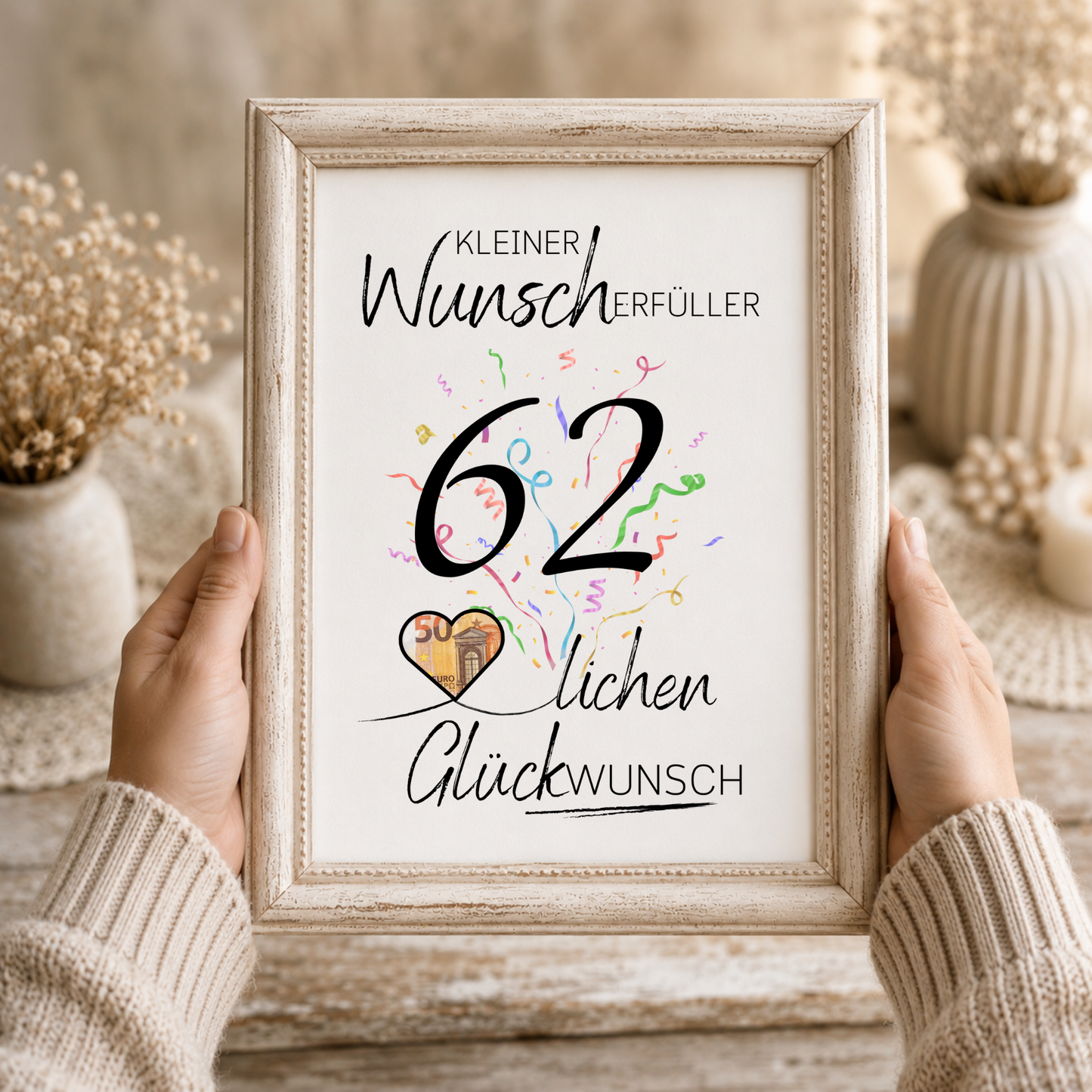 Geldgeschenk 62 Geburtstag Printable mit Konfetti, Herzmotiv für Geldschein, Wunscherfüller Design, Glückwunsch Geburtstag PDF zum Ausdrucken DIN A4