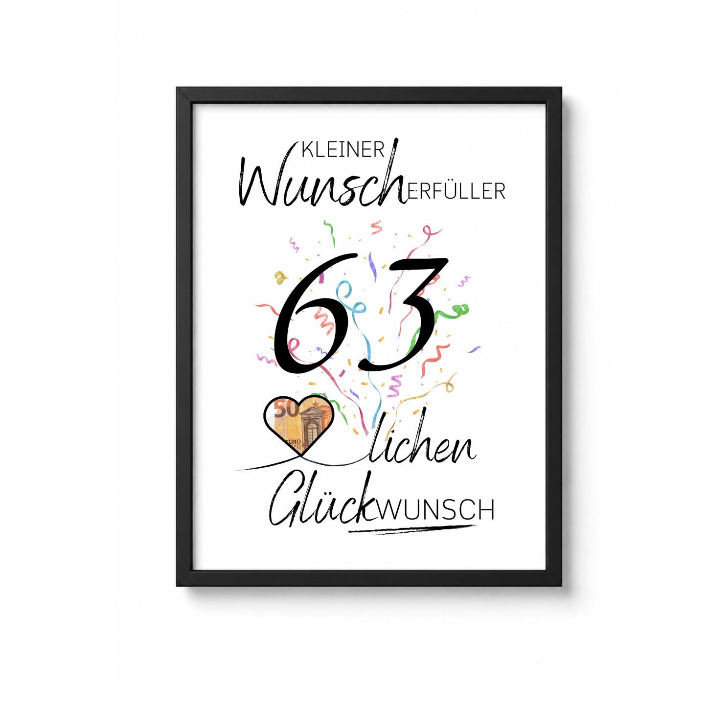 Geldgeschenk 63 Geburtstag Printable mit Konfetti, Herzmotiv für Geldschein, kleiner Wunscherfüller, PDF Download zum Ausdrucken