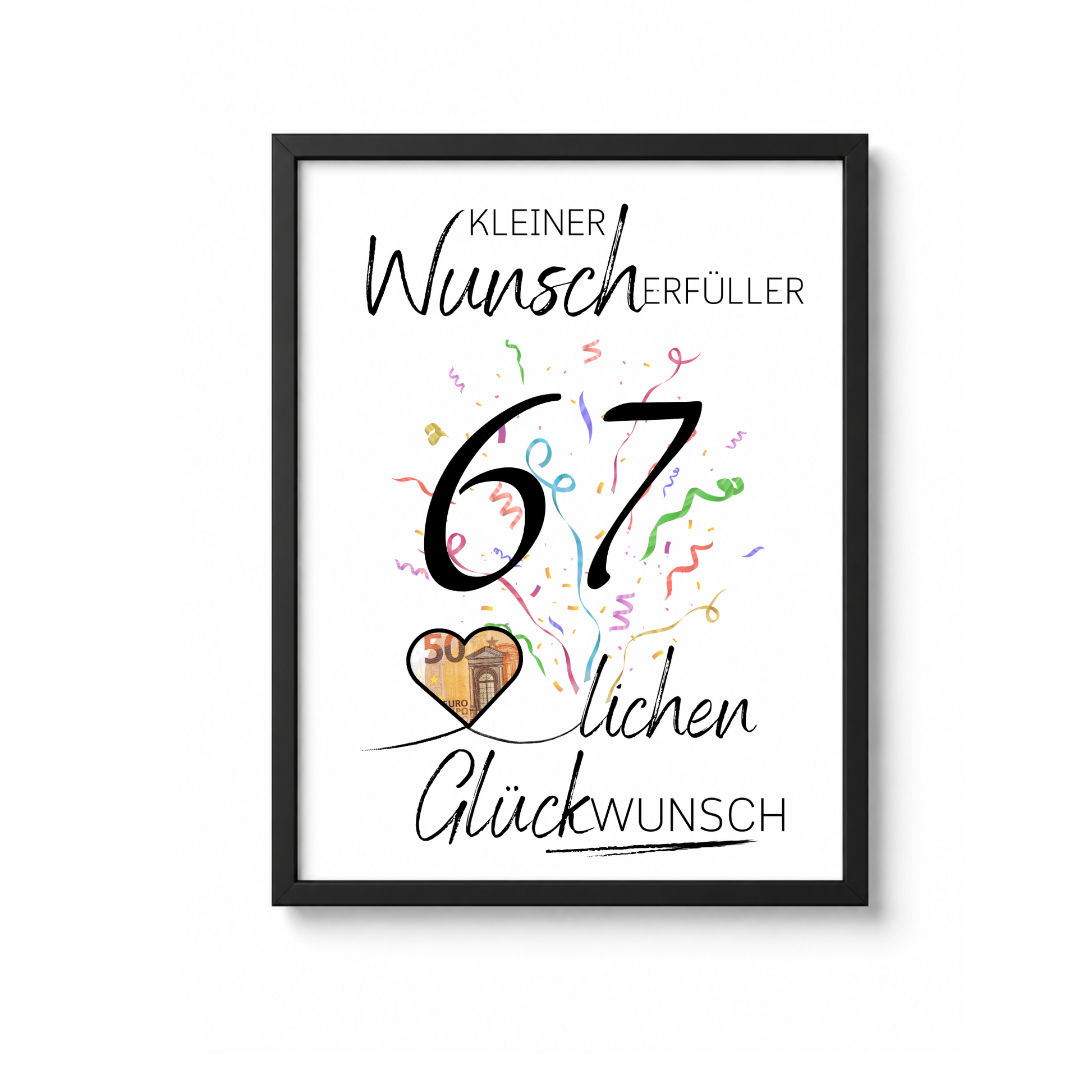 Geldgeschenk 67. Geburtstag Printable mit Schriftzug Kleiner Wunscherfüller, buntem Konfetti und Herz zum Befüllen mit Geldschein als DIY Geburtstagsgeschenk
