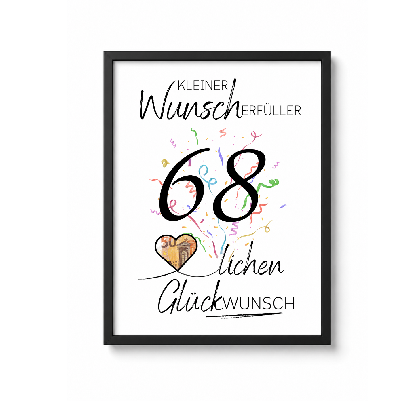 Geldgeschenk 68. Geburtstag Printable mit Konfetti, Herz für Geldschein, Schriftzug Kleiner Wunscherfüller und Glückwunsch, DIN A4 PDF Download