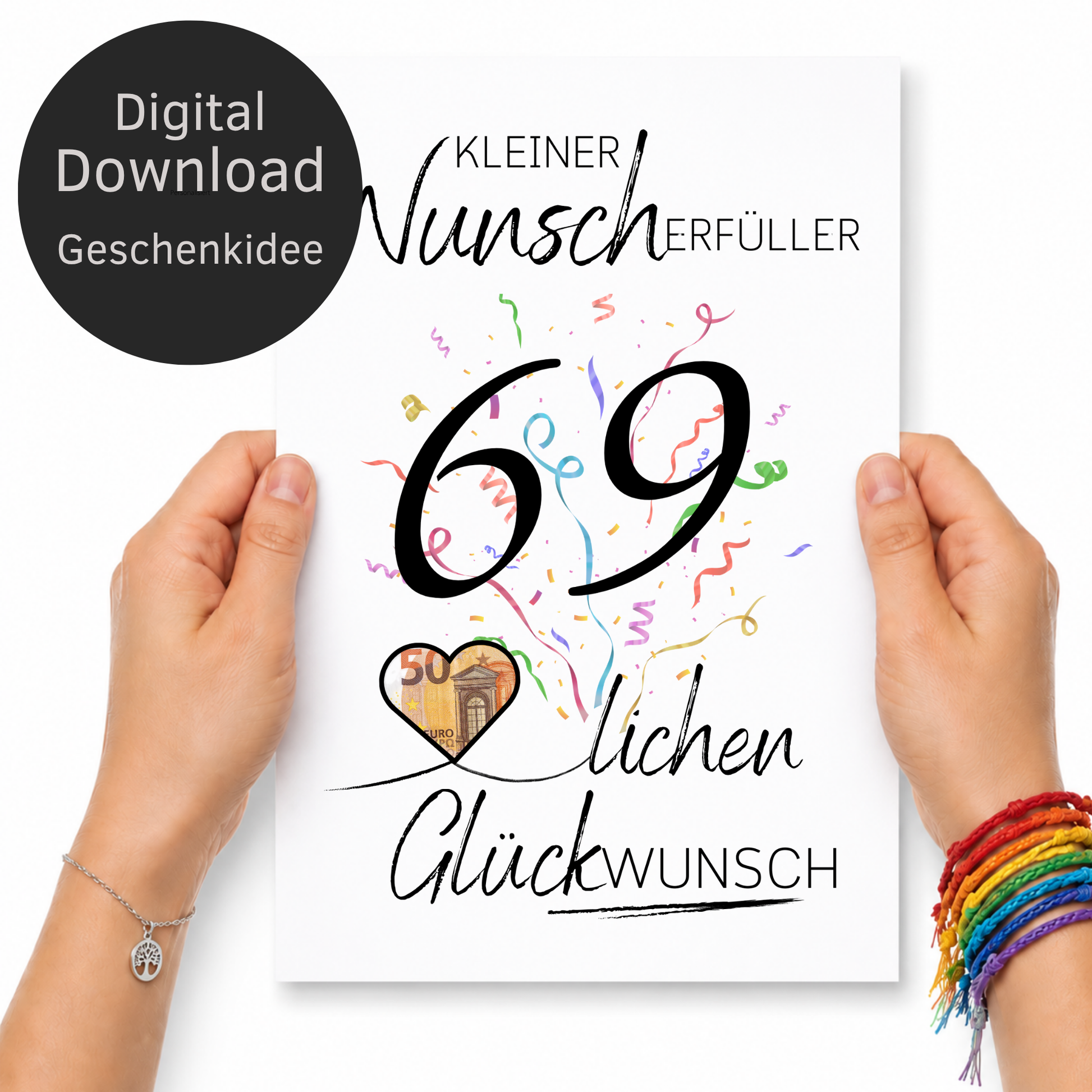 Geldgeschenk 69. Geburtstag Printable mit Konfetti, Herzmotiv für Geldschein, kleiner Wunscherfüller, PDF Download zum Ausdrucken