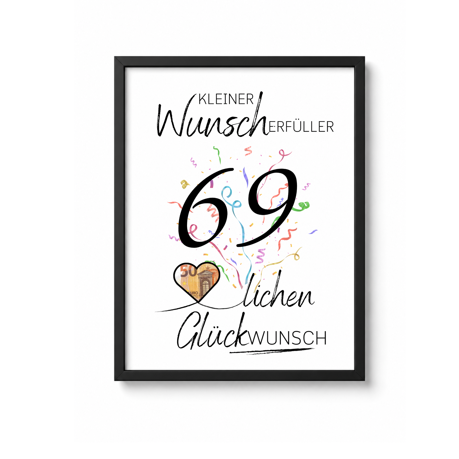 Geldgeschenk 69. Geburtstag Printable mit Konfetti, Herzmotiv für Geldschein, kleiner Wunscherfüller, PDF Download zum Ausdrucken
