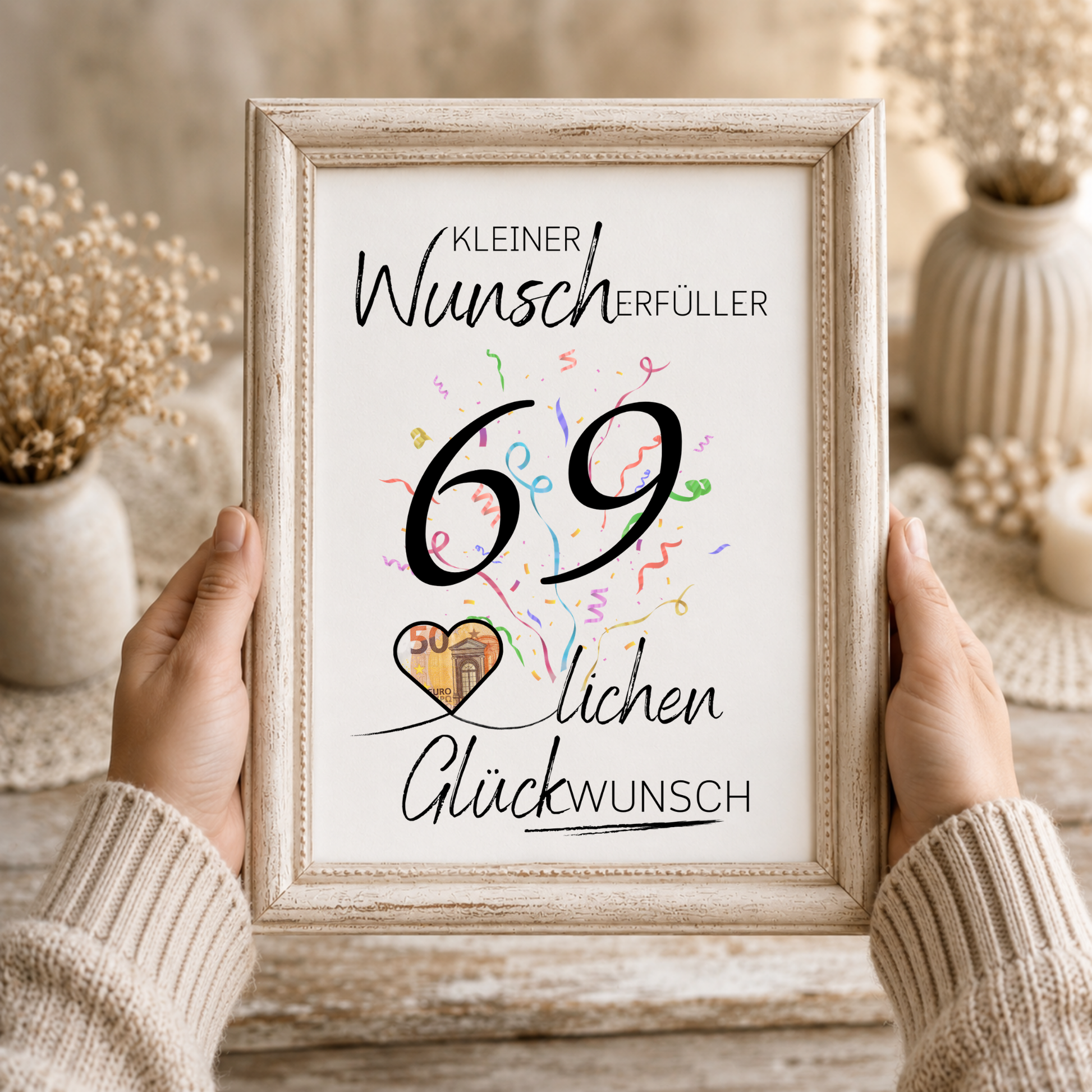 Geldgeschenk 69. Geburtstag Printable mit Konfetti, Herzmotiv für Geldschein, kleiner Wunscherfüller, PDF Download zum Ausdrucken
