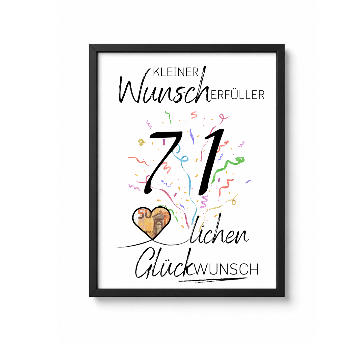 Geldgeschenk 71. Geburtstag Printable mit Konfetti, Schriftzug Kleiner Wunscherfüller, Herzmotiv für Geldschein und modernem Glückwunsch Design zum Ausdrucken