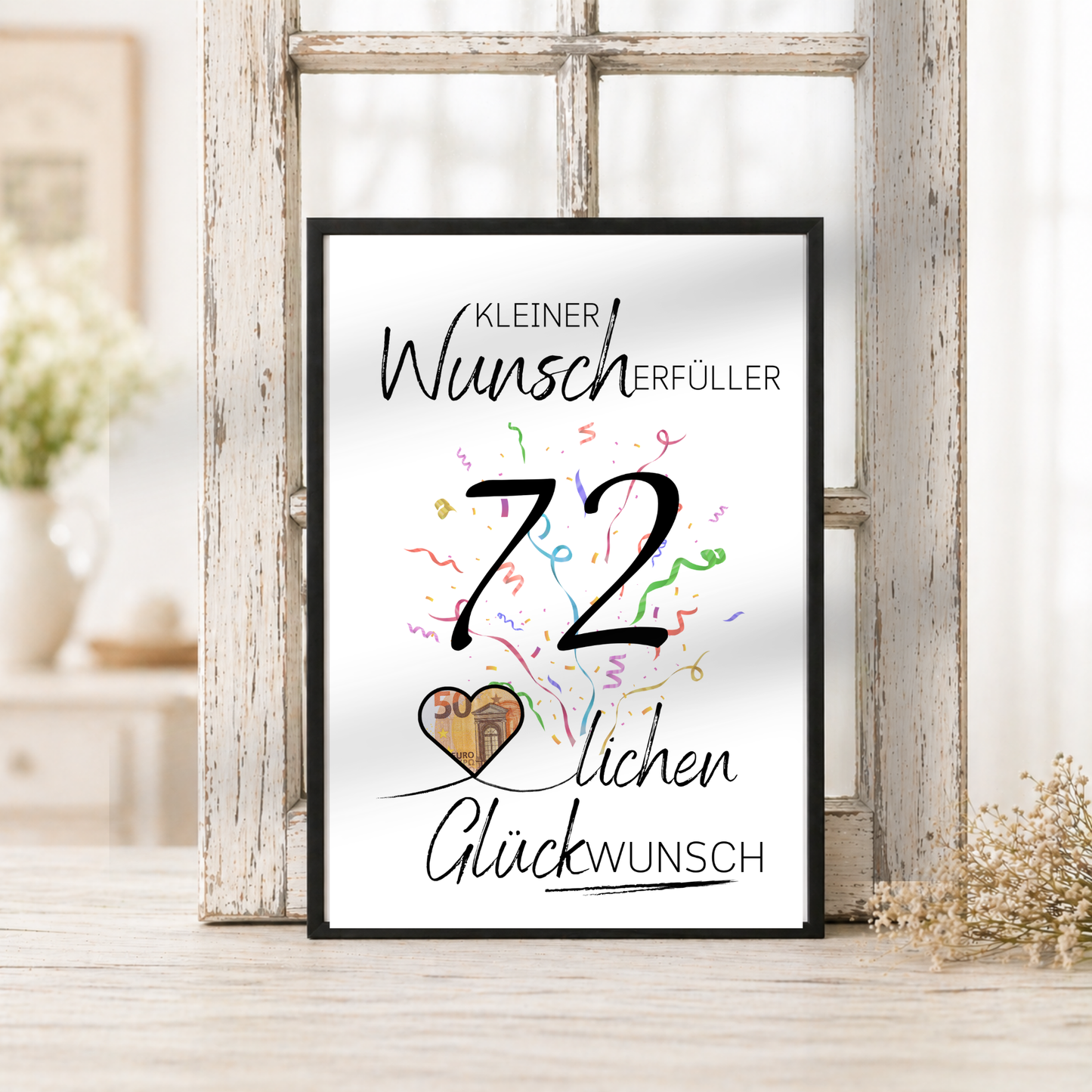 Geldgeschenk 72. Geburtstag Printable mit Konfetti, Herz für Geldschein und Schriftzug Kleiner Wunscherfüller als Digital Download zum Ausdrucken