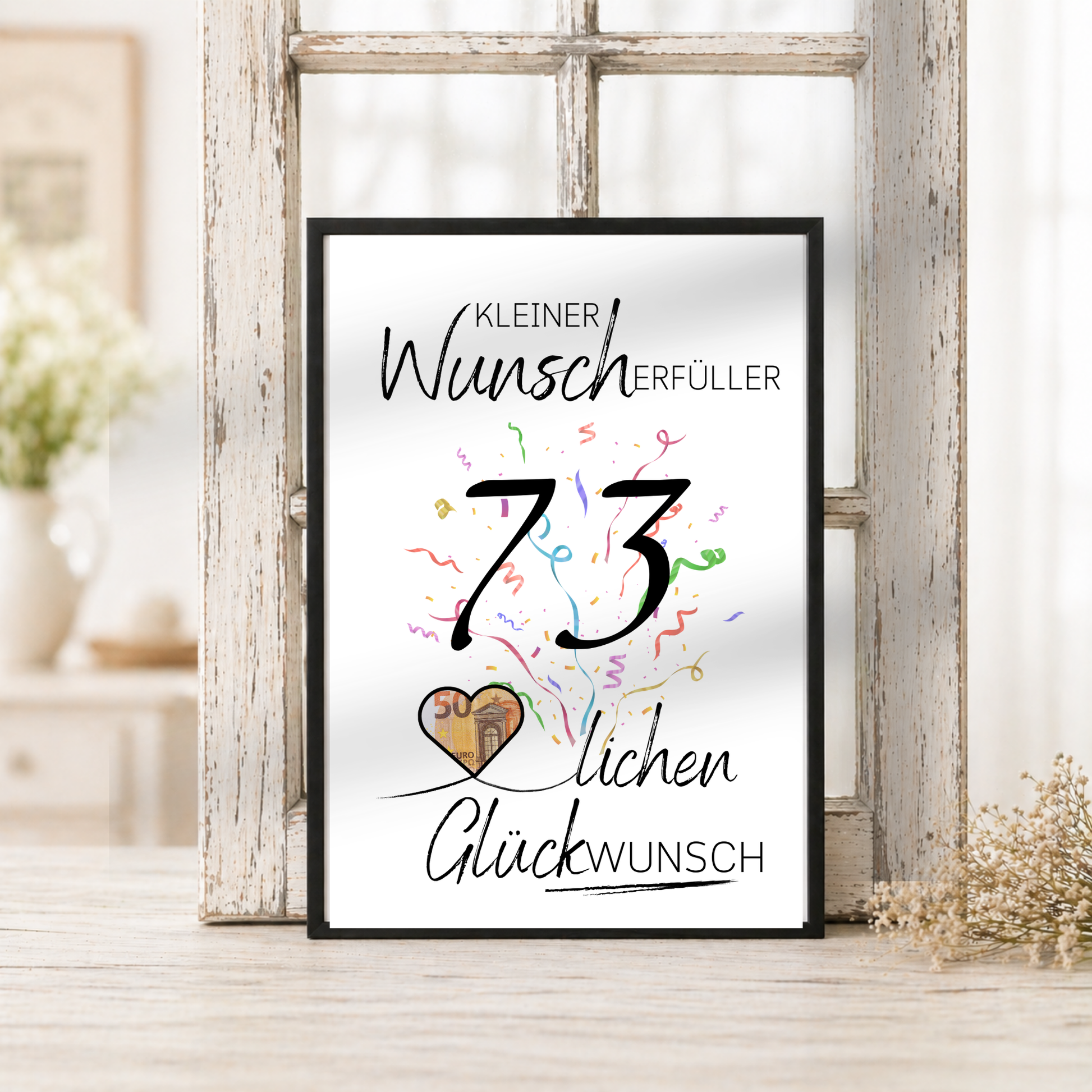 Geldgeschenk 73. Geburtstag Printable mit Konfetti, Schriftzug Kleiner Wunscherfüller, Herz für Geldschein und Glückwunsch Design zum Ausdrucken