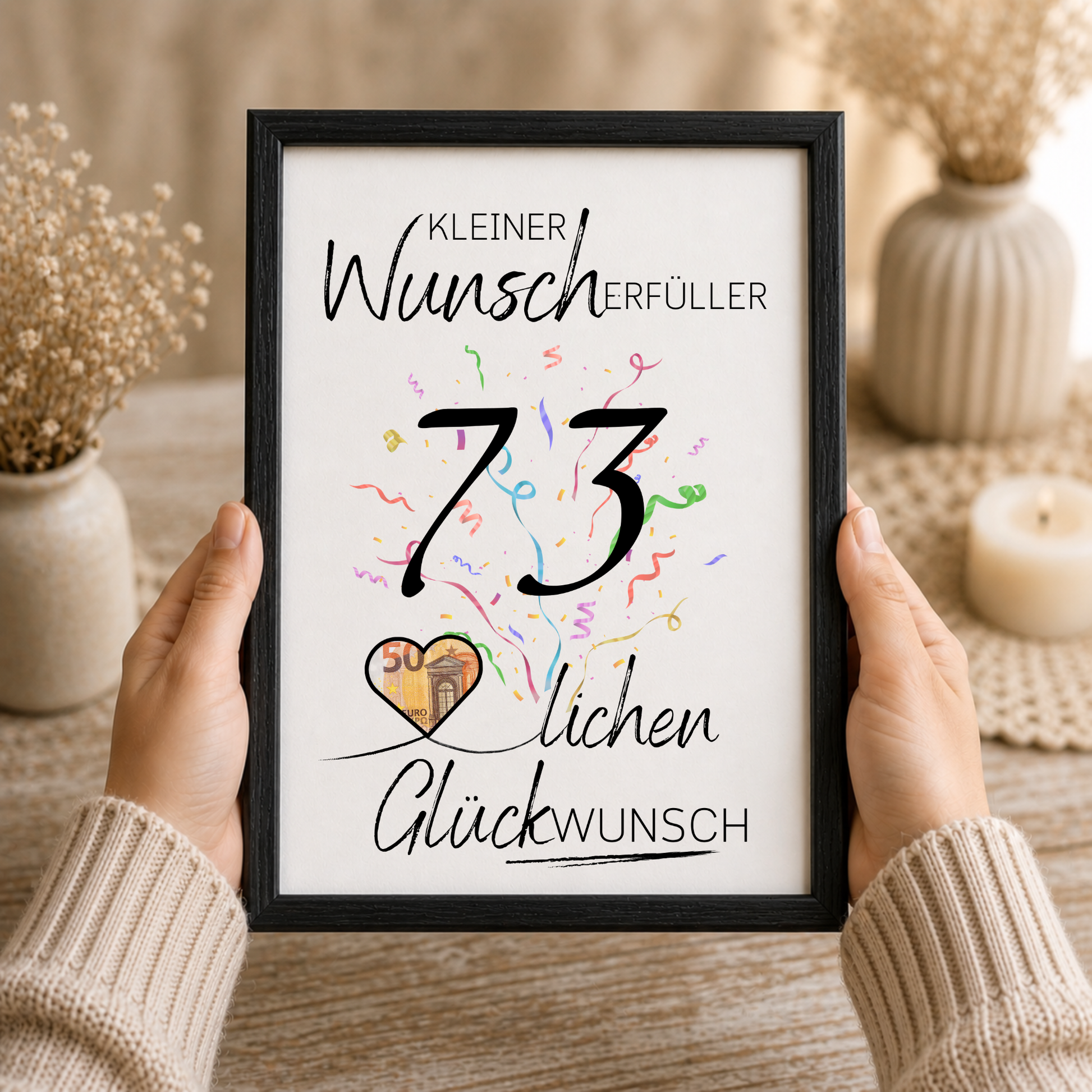 Geldgeschenk 73. Geburtstag Printable mit Konfetti, Schriftzug Kleiner Wunscherfüller, Herz für Geldschein und Glückwunsch Design zum Ausdrucken