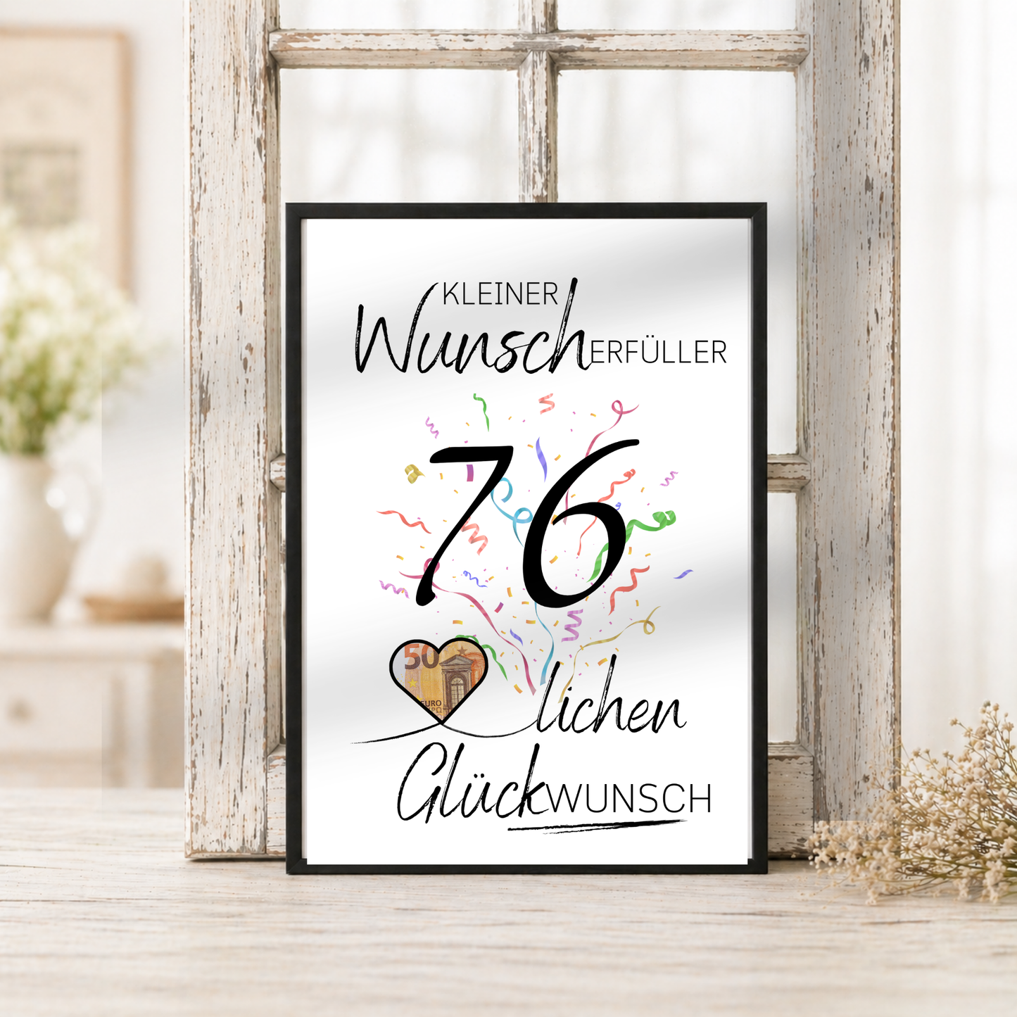 Geldgeschenk 76. Geburtstag Printable mit Konfetti, Herz für Geldschein und Schriftzug Kleiner Wunscherfüller, PDF Download DIN A4