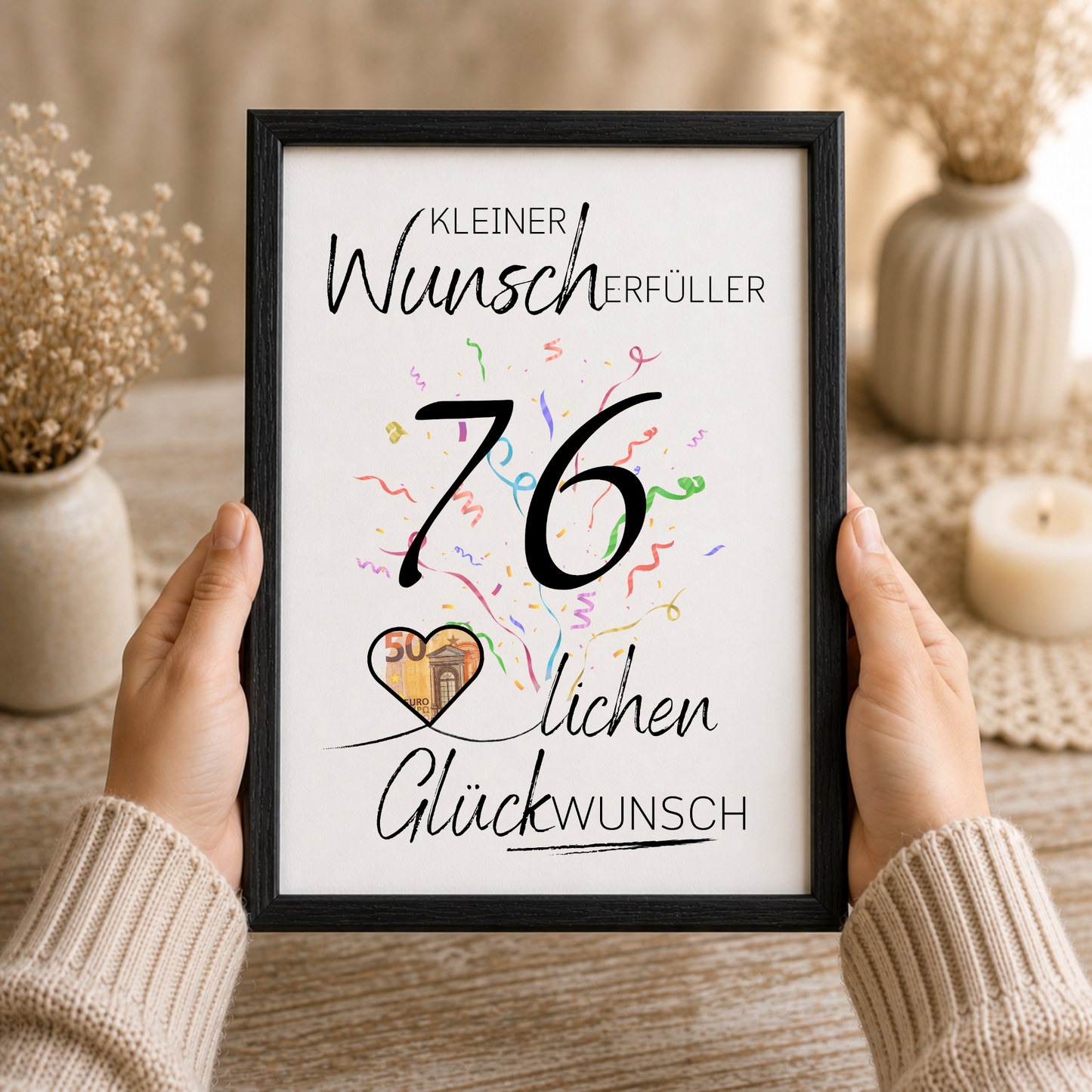 Geldgeschenk 76. Geburtstag Printable mit Konfetti, Herz für Geldschein und Schriftzug Kleiner Wunscherfüller, PDF Download DIN A4