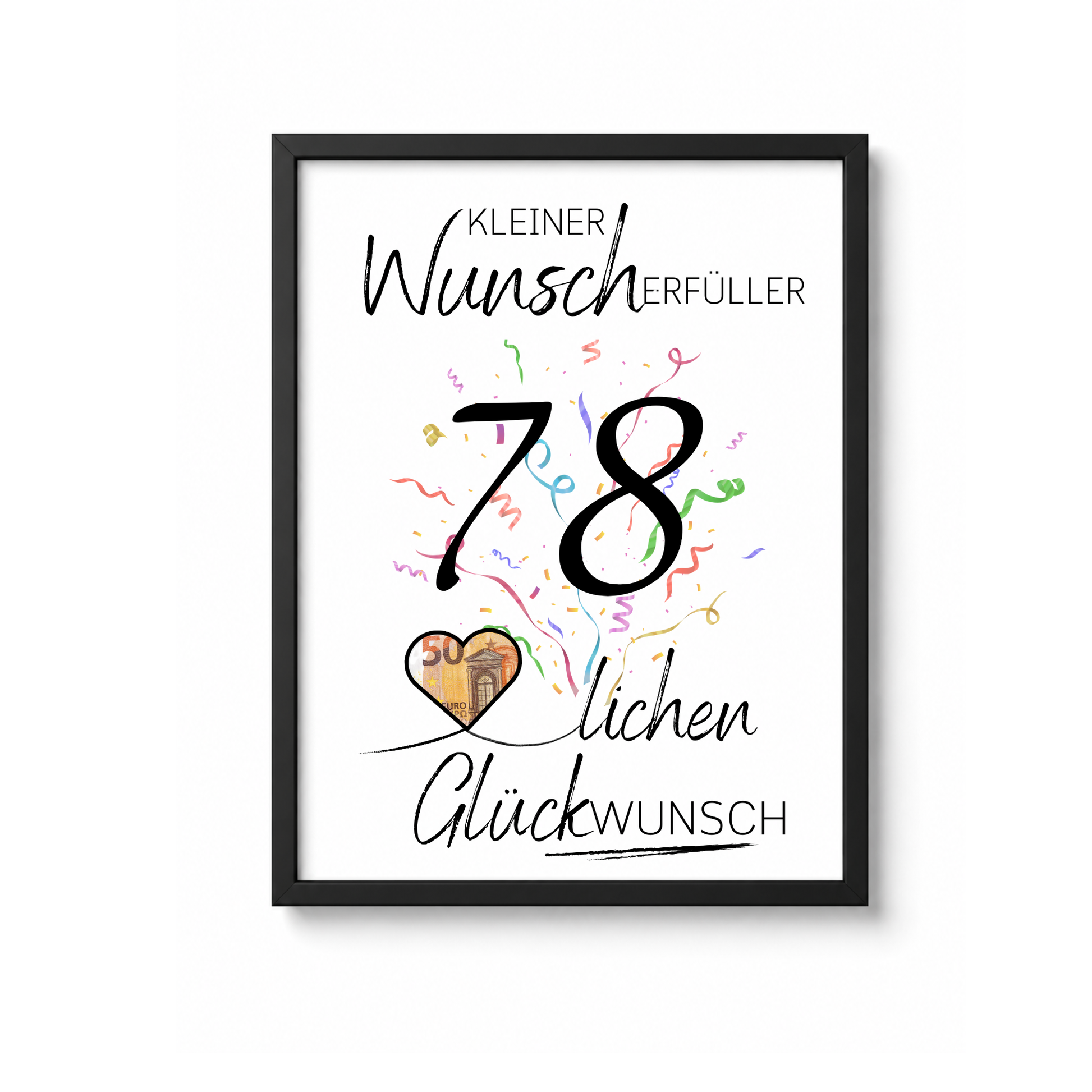 Geldgeschenk 78. Geburtstag Printable mit Konfetti, Schriftzug Kleiner Wunscherfüller, Herz für Geldschein und modernem minimalistischen Design zum Ausdrucken