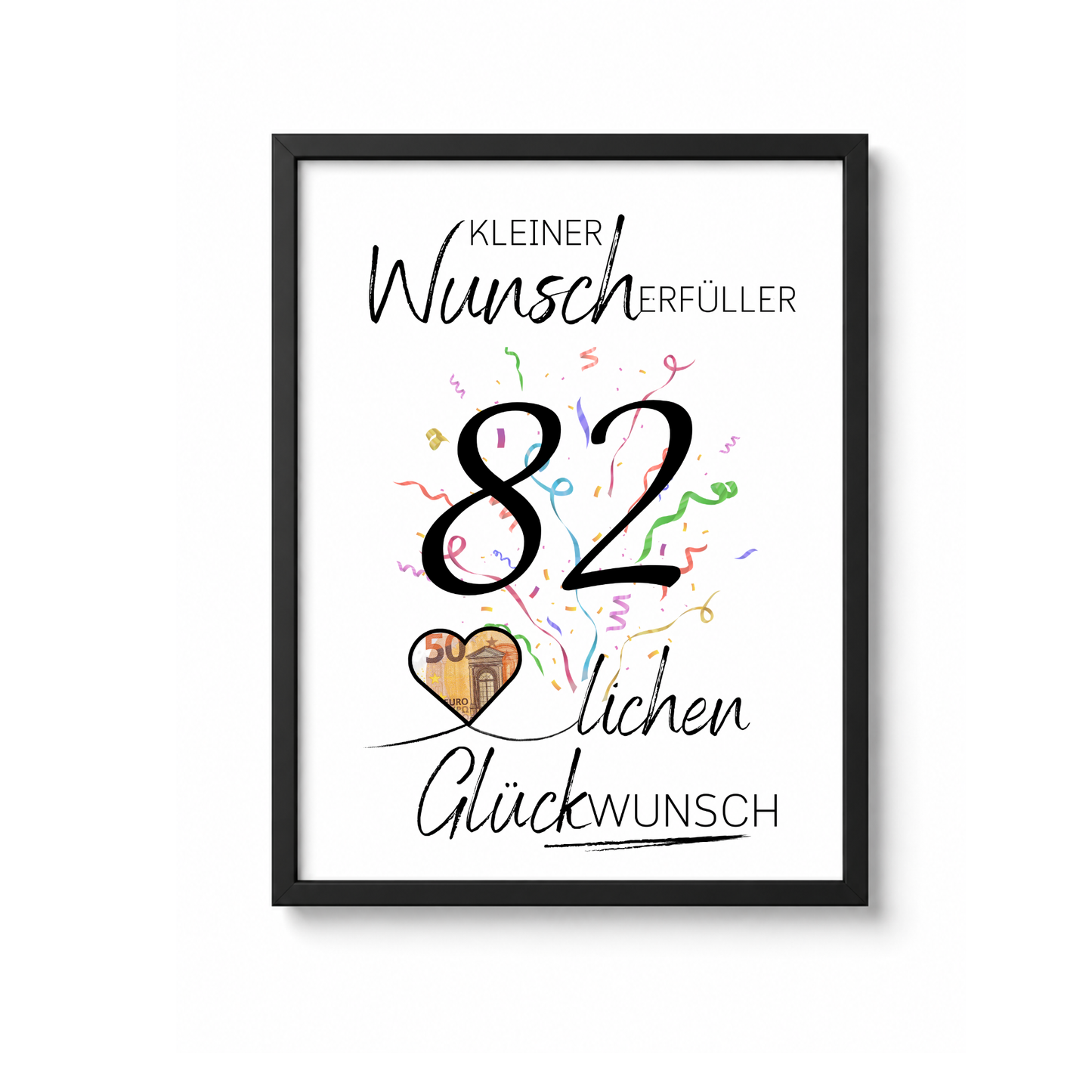 Geldgeschenk 82 Geburtstag Printable mit Konfetti, Herz für Geldschein, Wunscherfüller Schriftzug und modernem Geburtstagsdesign zum Ausdrucken