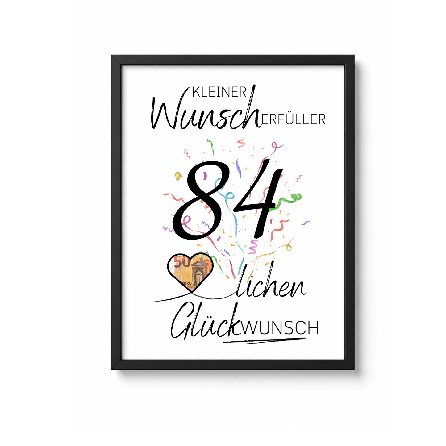 Geldgeschenk 84 Geburtstag Printable mit Konfetti, Herz für Geldschein, Kleiner Wunscherfüller, Glückwunsch Motiv als PDF Download zum Ausdrucken