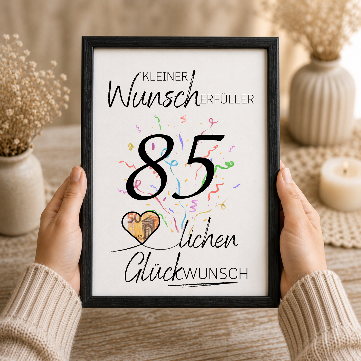 Geldgeschenk 85. Geburtstag Printable mit schwarzer Schrift, großem Schriftzug „85“, buntem Konfetti und Herzmotiv für Geldschein als Wunscherfüller zum Ausdrucken