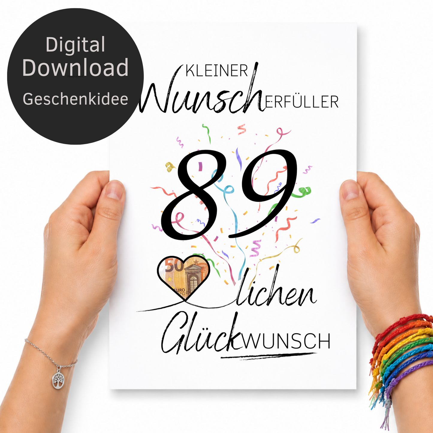 Geldgeschenk 89 Geburtstag Printable mit Schriftzug Kleiner Wunscherfüller, großer Zahl 89, buntem Konfetti und Herz für Geldschein als Digital Download zum Ausdrucken