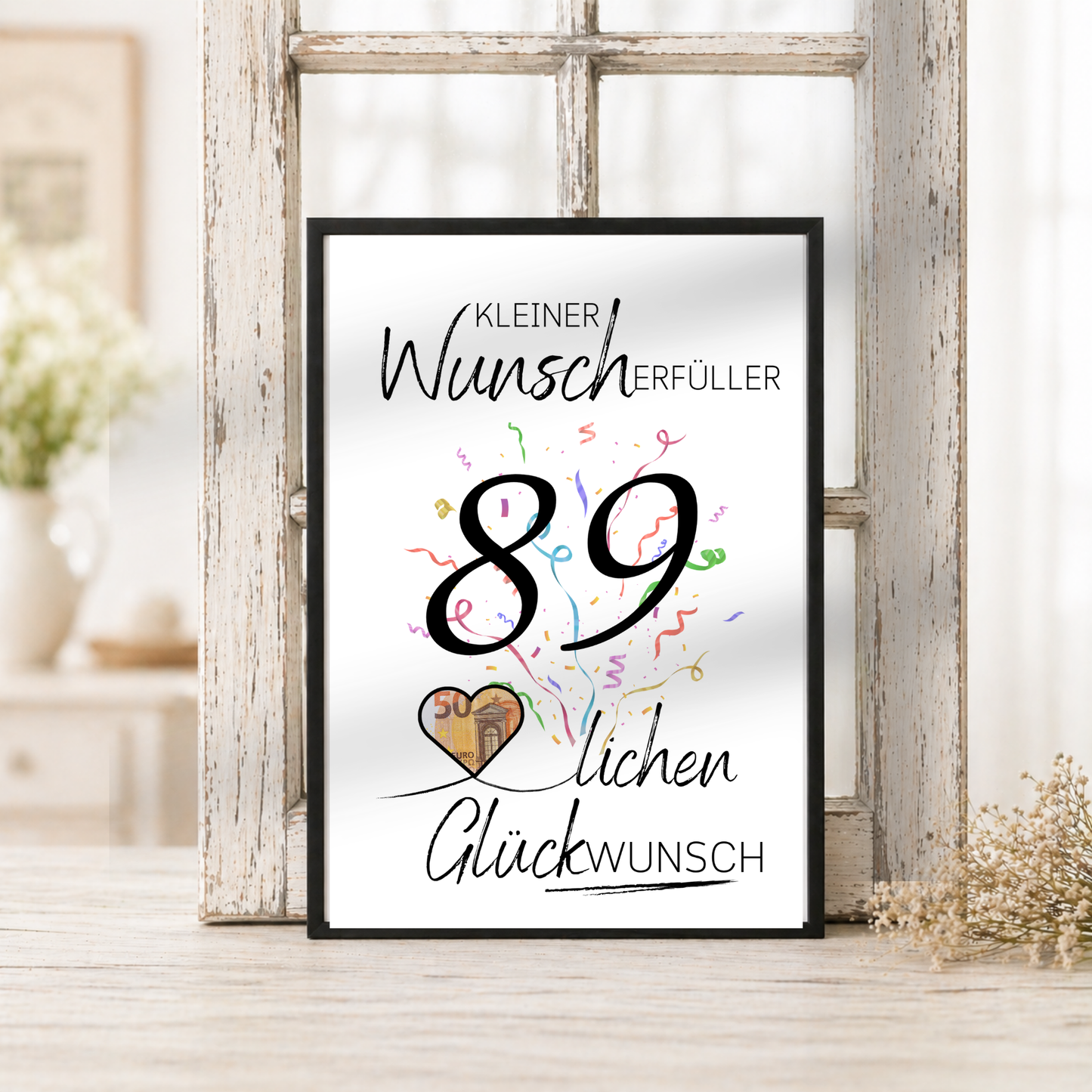 Geldgeschenk 89 Geburtstag Printable mit Schriftzug Kleiner Wunscherfüller, großer Zahl 89, buntem Konfetti und Herz für Geldschein als Digital Download zum Ausdrucken