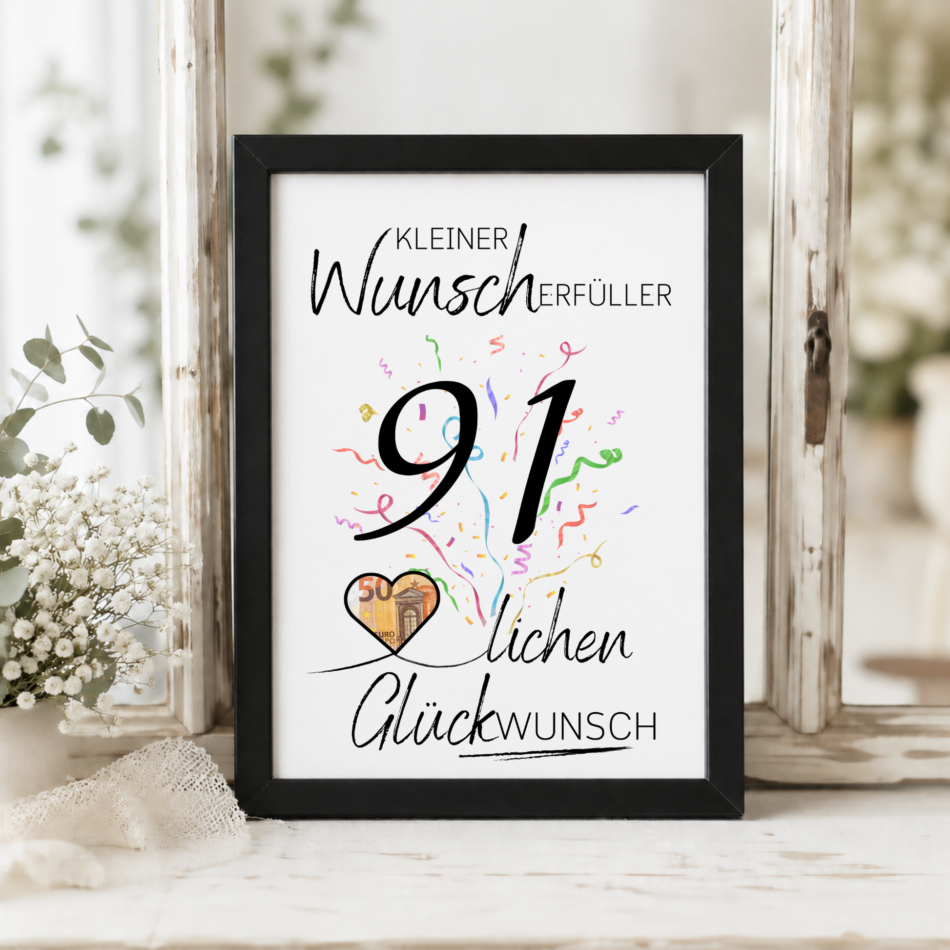 Geldgeschenk 91. Geburtstag Printable mit Konfetti, schwarzer Typografie, Herz für Geldschein und Schriftzug Kleiner Wunscherfüller Glückwunsch zum Ausdrucken DIN A4
