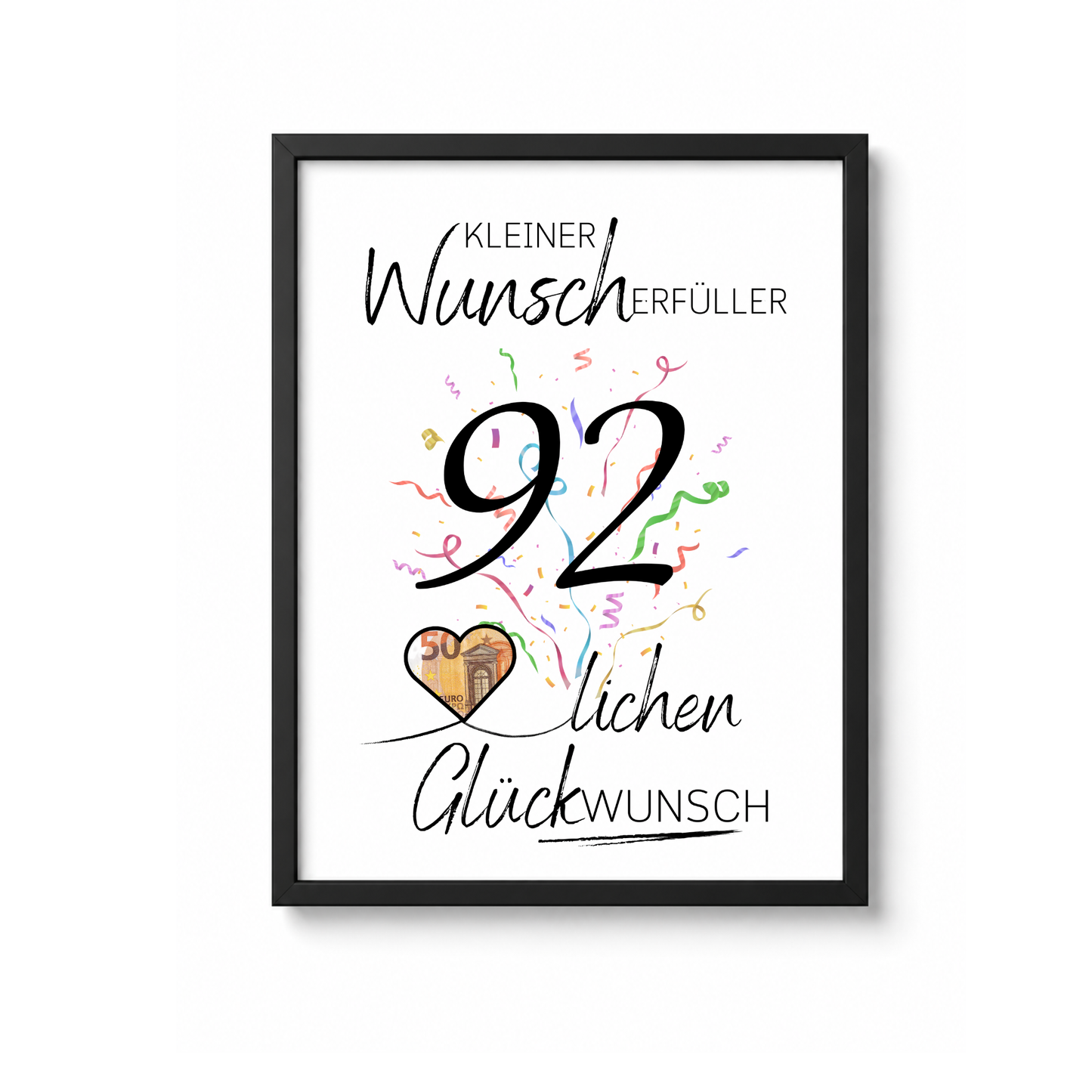 Geldgeschenk 92. Geburtstag Printable mit Konfetti, Herz für Geldschein, Schriftzug Kleiner Wunscherfüller und Glückwunsch, Digital Download DIN A4