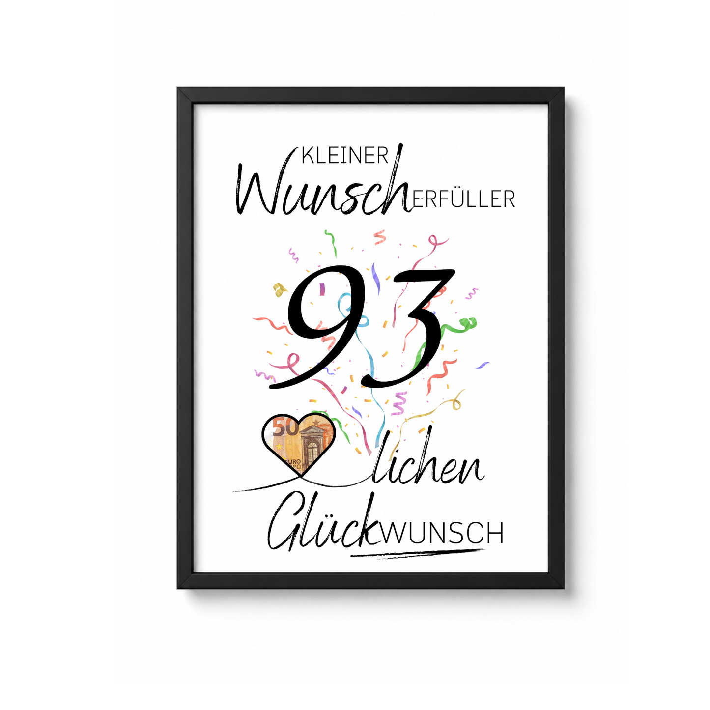 Geldgeschenk 93. Geburtstag Printable mit Konfetti, großer Zahl 93, Herz für Geldschein, Wunscherfüller Vorlage zum Ausschneiden und Ausdrucken DIN A4