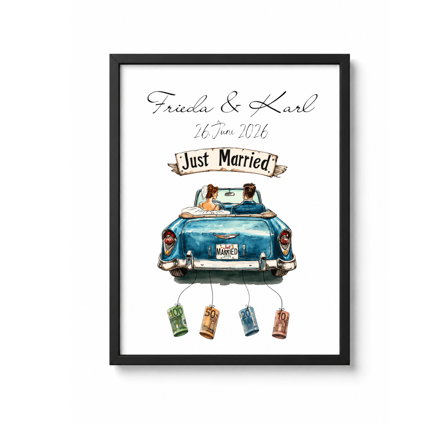 Personalisiertes Geldgeschenk zur Hochzeit mit Brautpaar im blauen Oldtimer Cabrio, Just Married Schild, Namen und Datum als DIN A4 Poster zum Ausdrucken